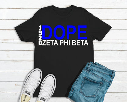 DOPE Zeta Phi Beta Sorority 1920 Shirt - Unisex sizes - Tru Blu TeeZ