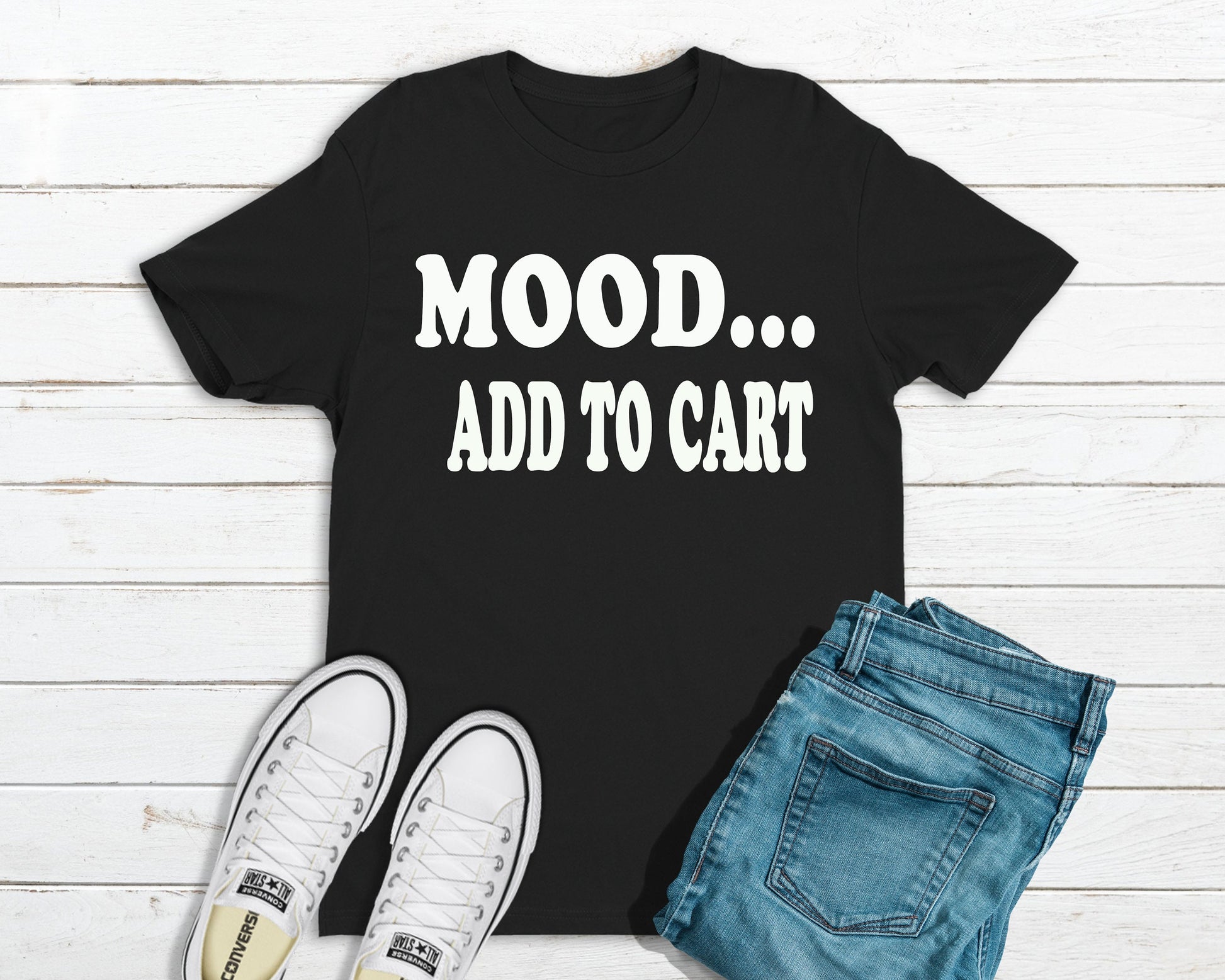 Mood Clothing | MOOD...add to cart | Shopping Shirt | Pandemic Vibes | - Tru Blu TeeZ